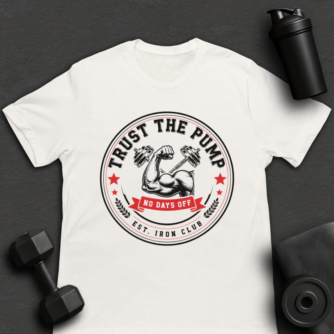 Trust the Pump - T-Shirt
