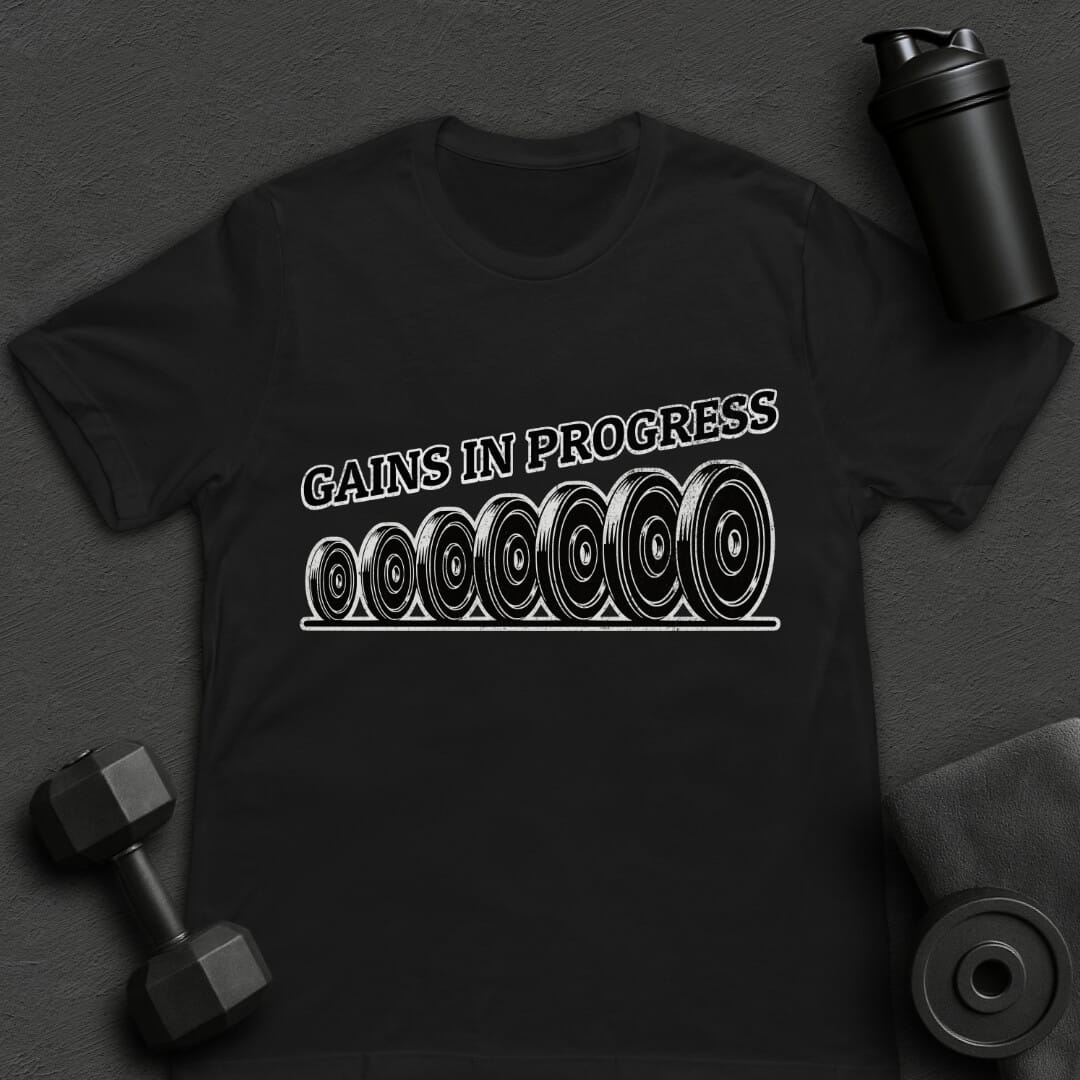 Gains in Progress - T-Shirt