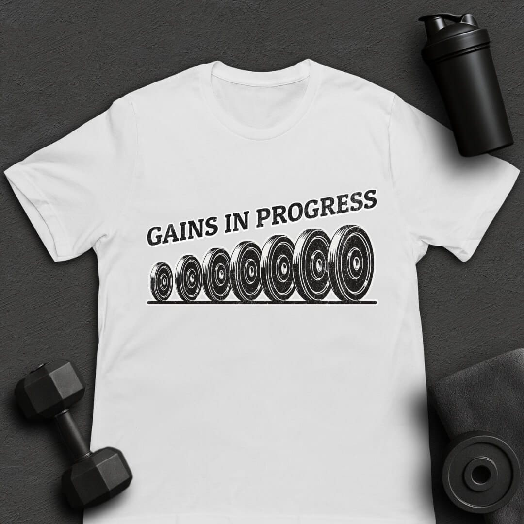 Gains in Progress - T-Shirt