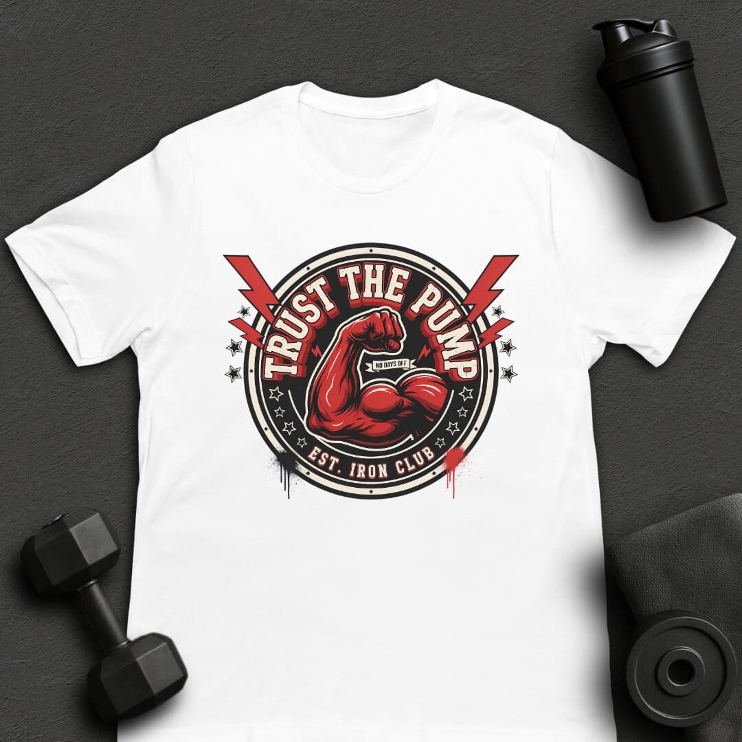 Trust the Pump - T-Shirt