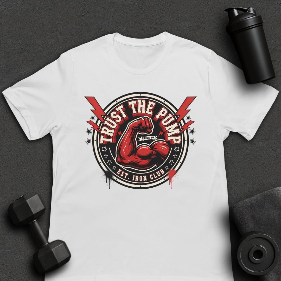 Trust the Pump - T-Shirt