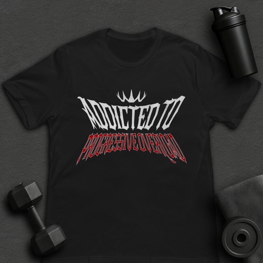 Progressive Overload - T-Shirt
