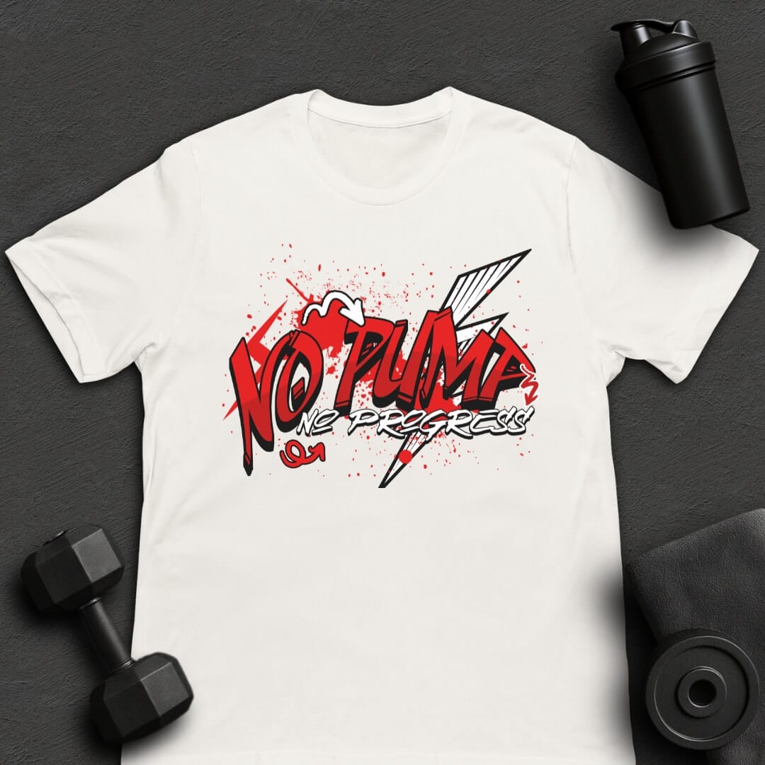 No Pump - T-Shirt