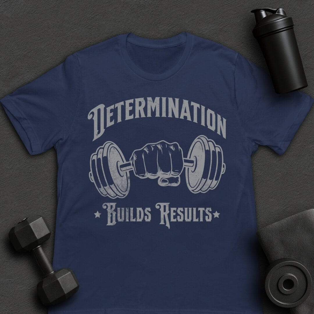 Determination - T-Shirt