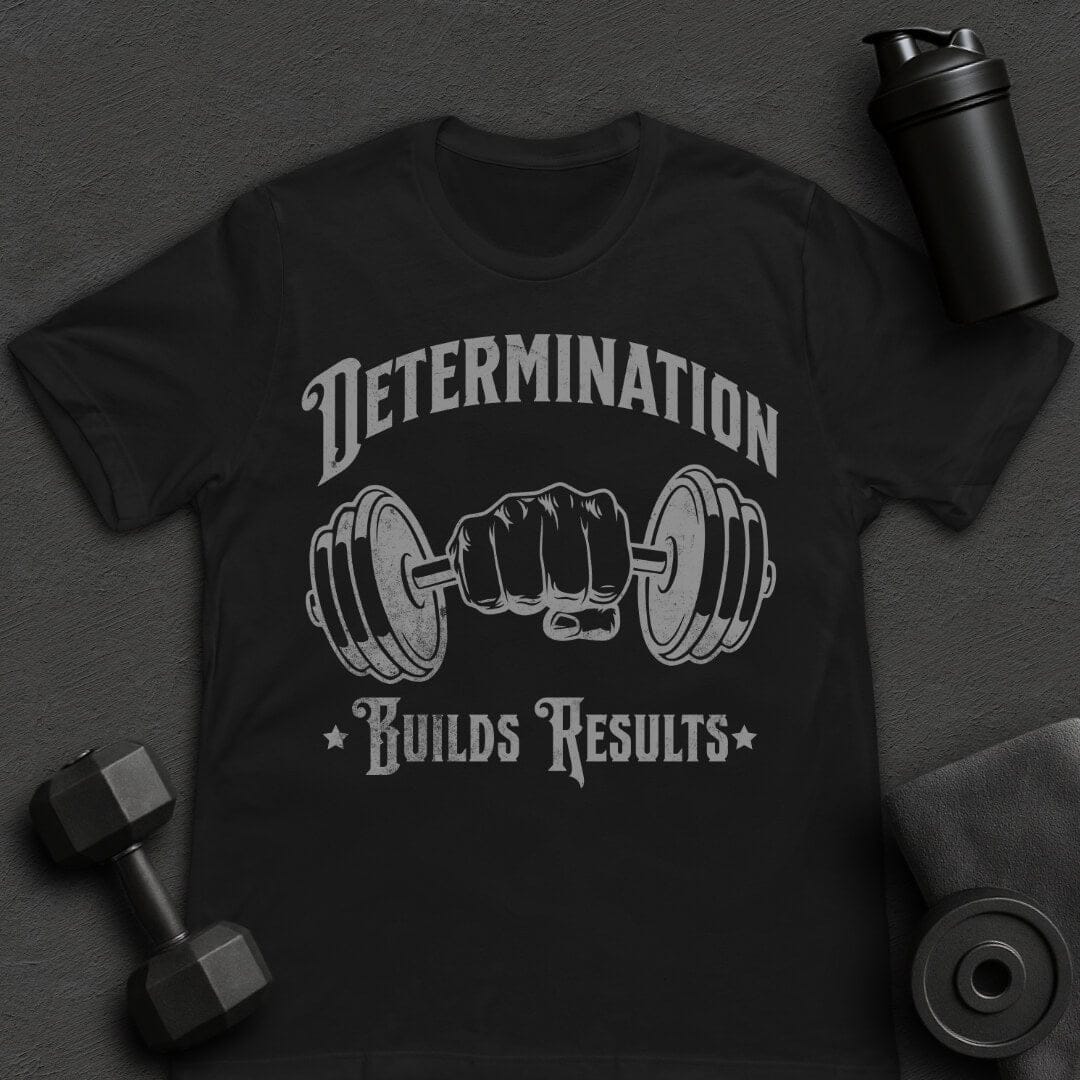 Determination - T-Shirt