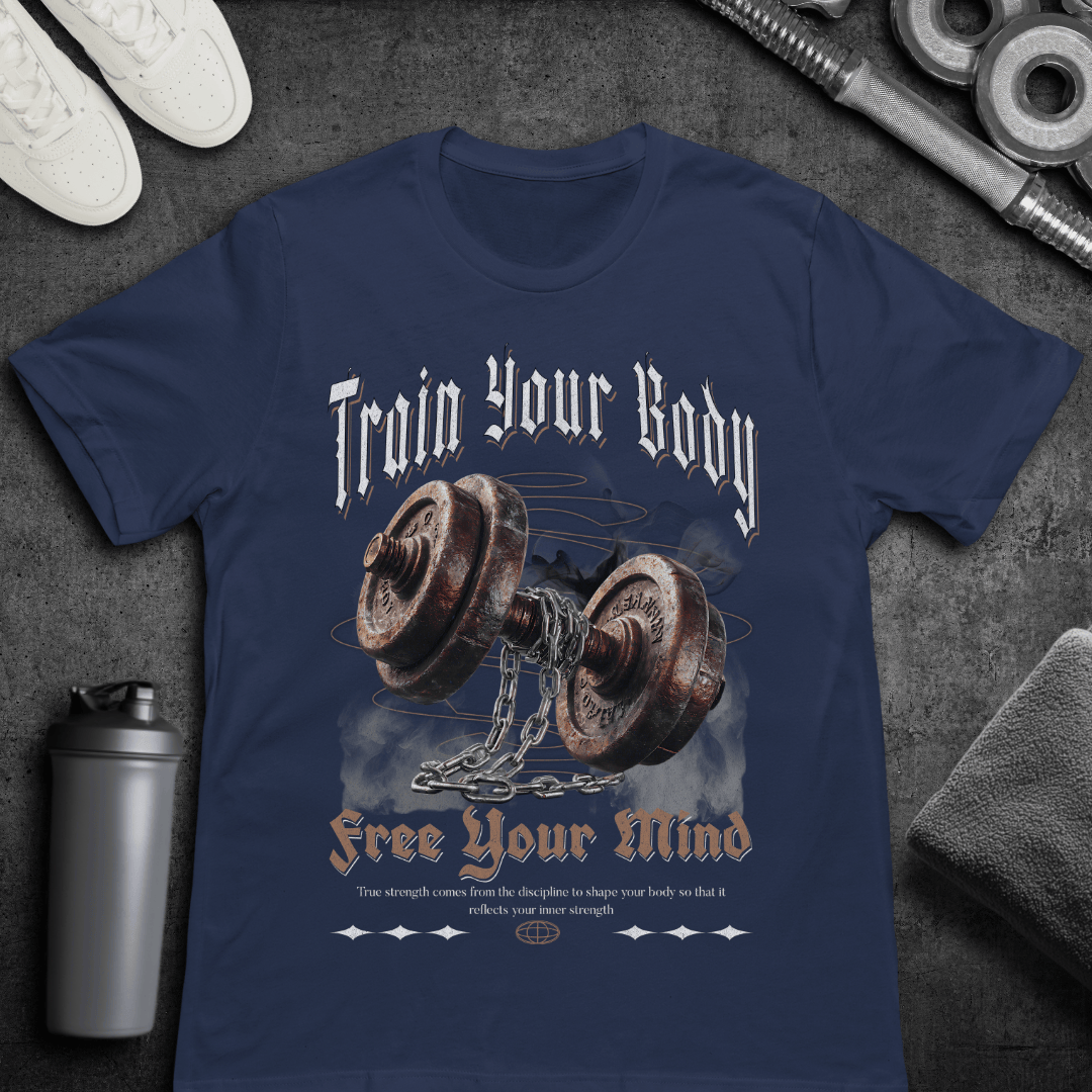 Train Your Body - T-Shirt