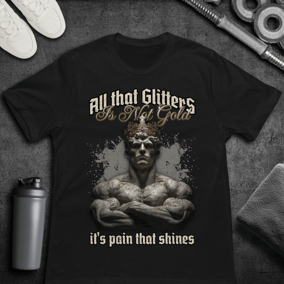 All That Glitters - T-Shirt