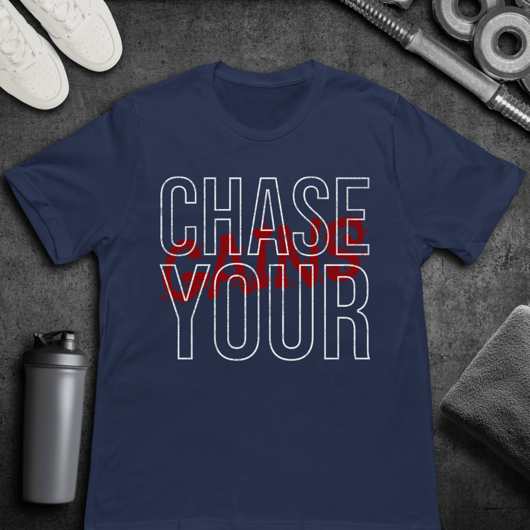 Chase Your Gains - T-Shirt