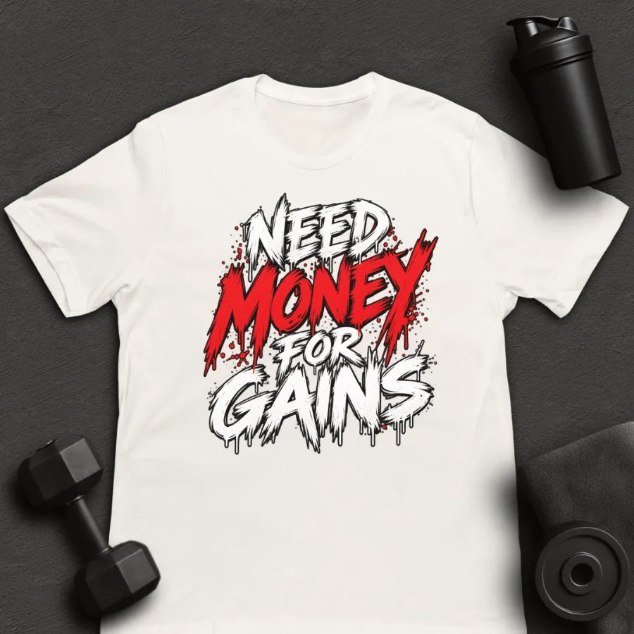 Need Money - T-Shirt
