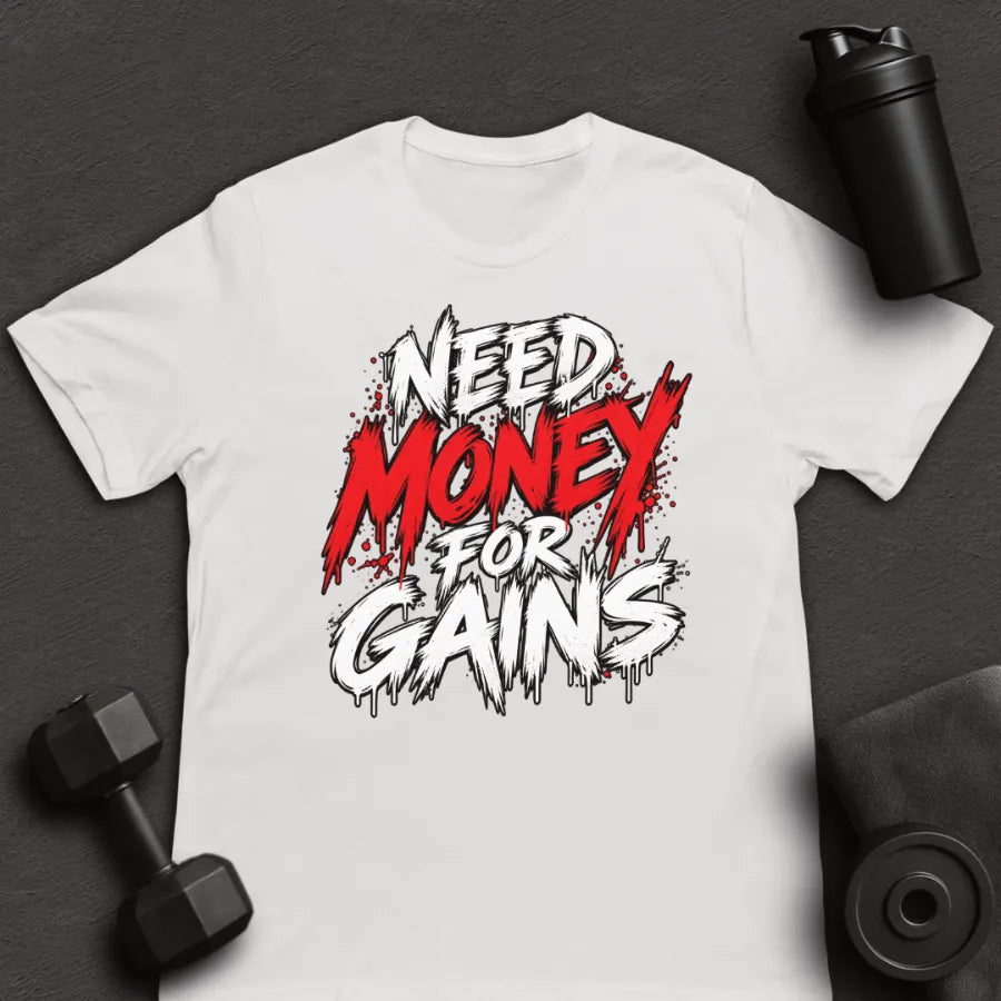 Need Money - T-Shirt