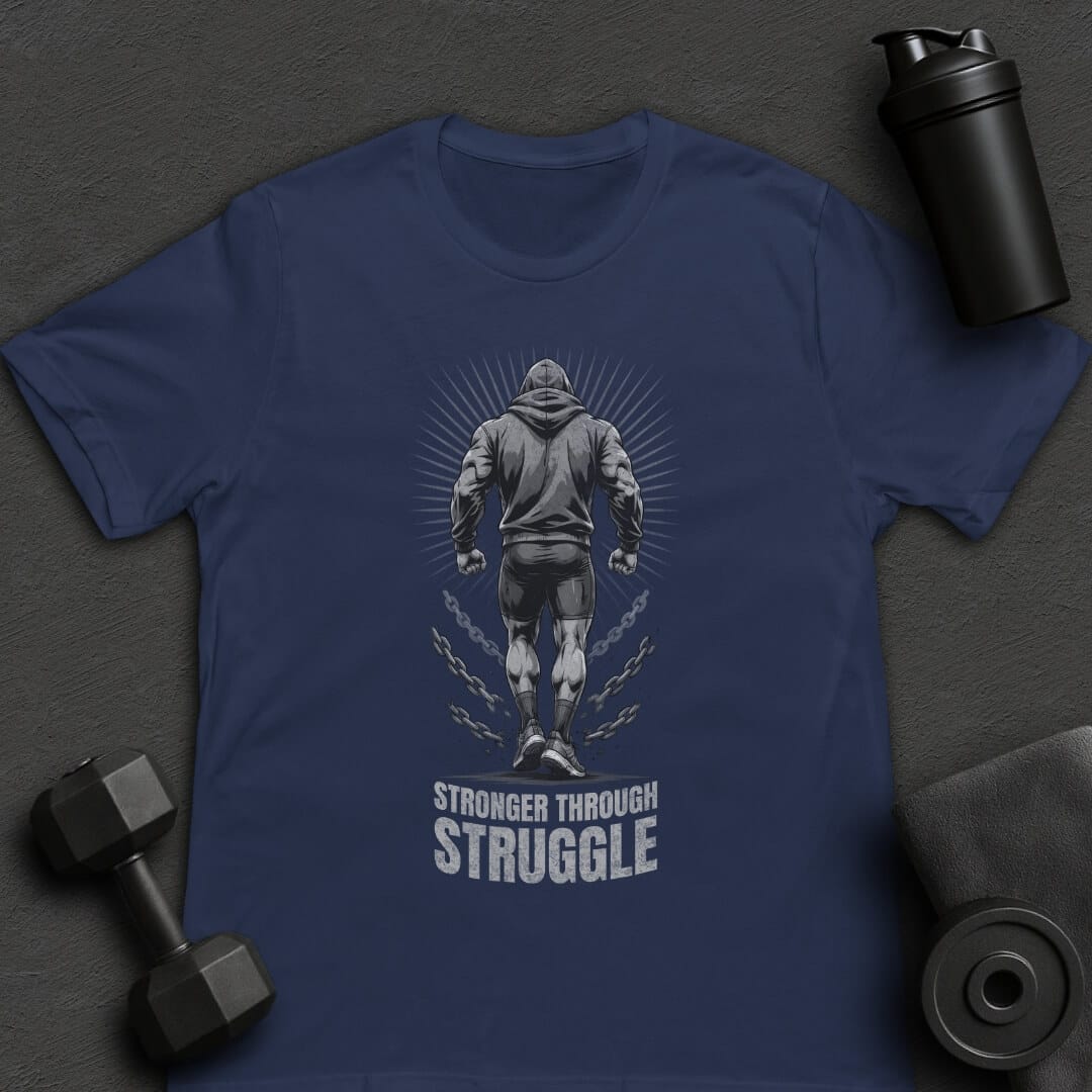 Struggle - T-Shirt
