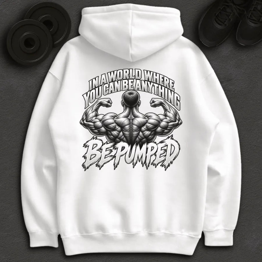 Be Pumped - Oversized Hoodie