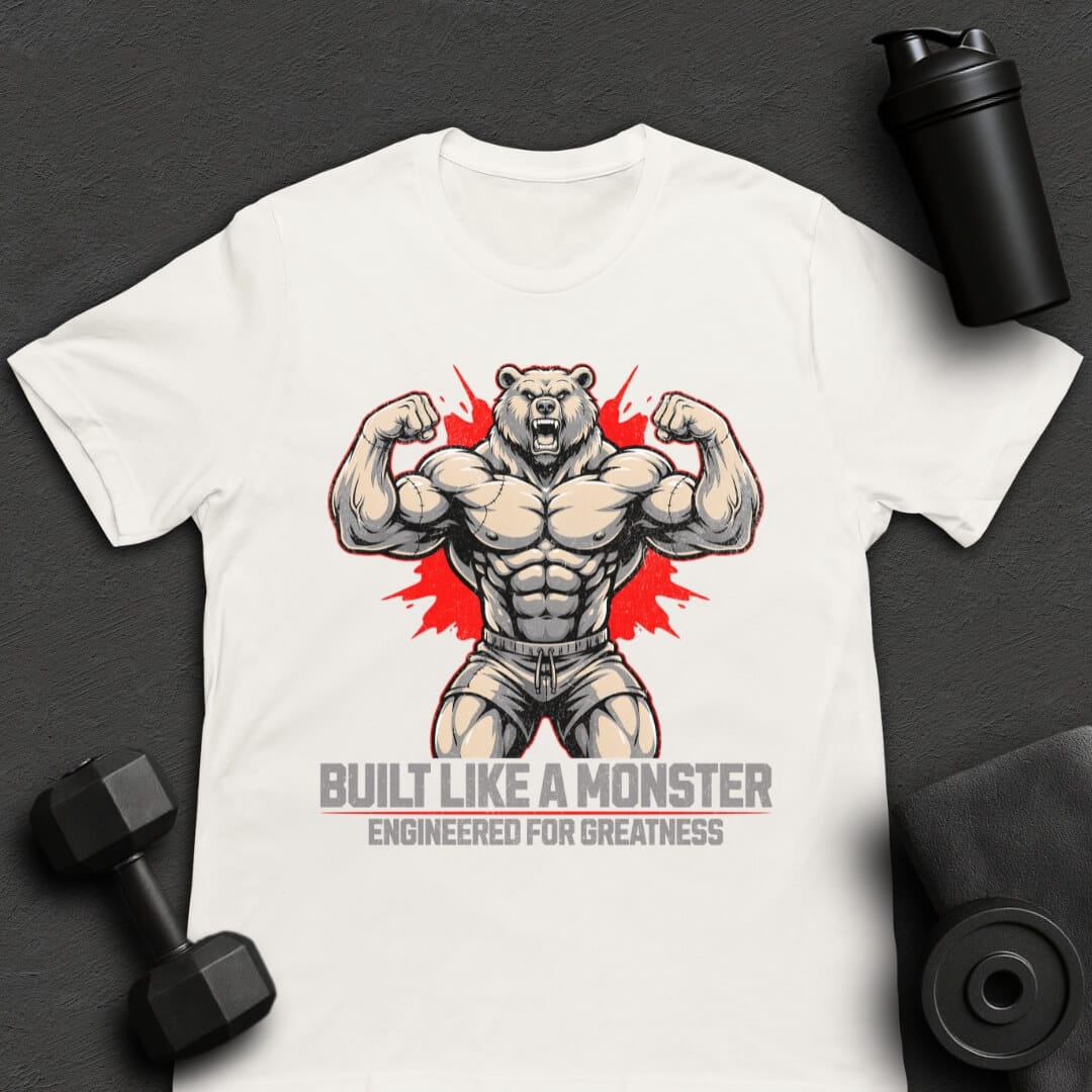 Built Like a Monster - T-Shirt