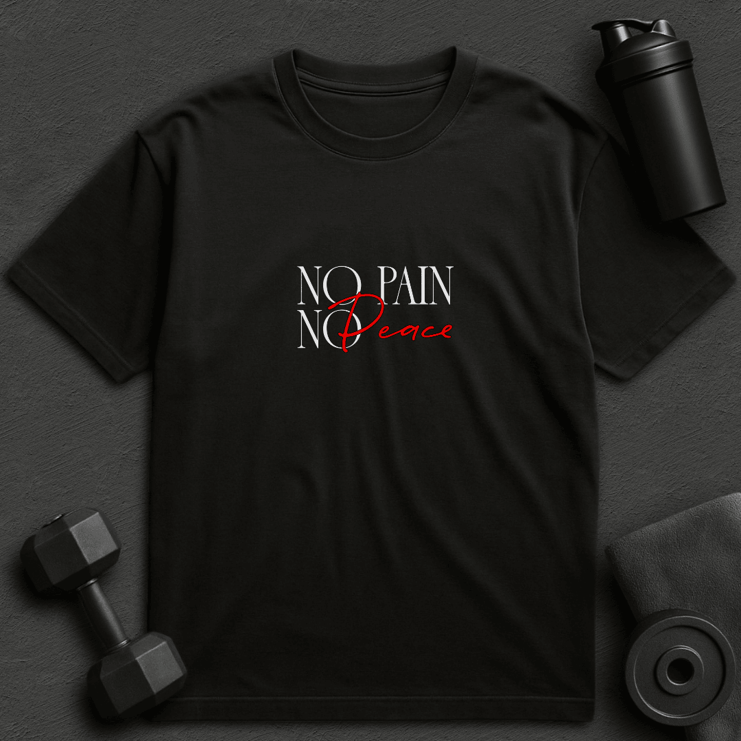 No Pain No Peace - Oversized T-Shirt