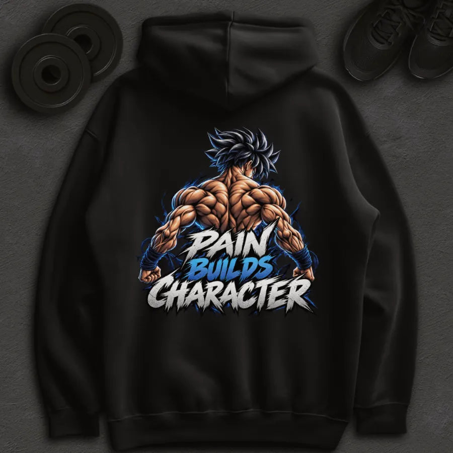 Pain Builds Character - Oversized Hoodie