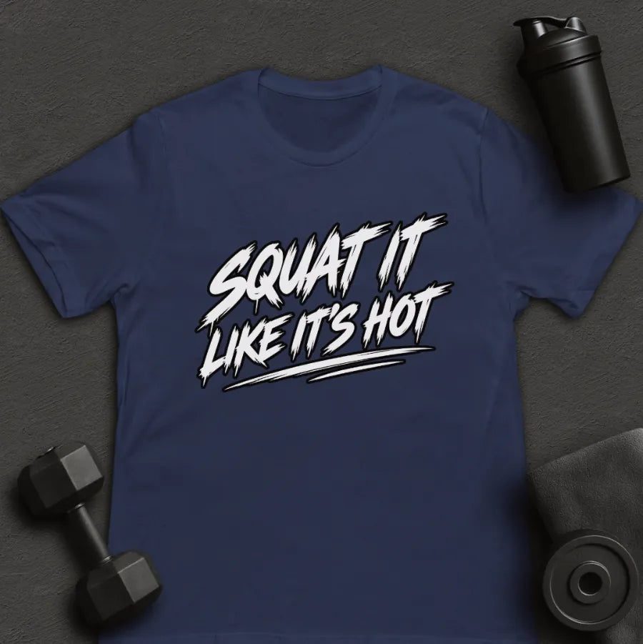 Squat It - T-Shirt
